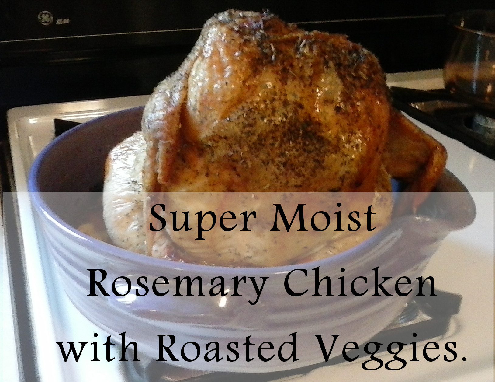 Vertical Chicken Recipe: Moist Rosemary Chicken with Veggies